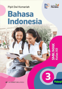 Bahasa Indonesia SMK/MAK Kelas XII