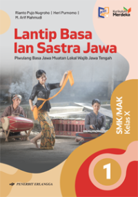 Lantip Basa lan Sastra Jawa SMK/MAK Kelas X Kurikulum Merdeka